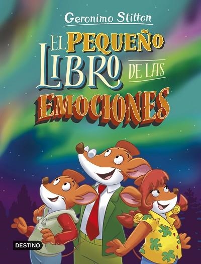 PEQUEÑO LIBRO DE LAS EMOCIONES, EL | 9788408297369 | STILTON, GERONIMO | Llibreria La Gralla | Llibreria online de Granollers