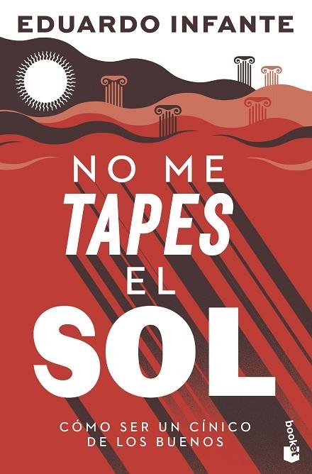 NO ME TAPES EL SOL (BOLSILLO) | 9788408297550 | INFANTE, EDUARDO | Llibreria La Gralla | Librería online de Granollers