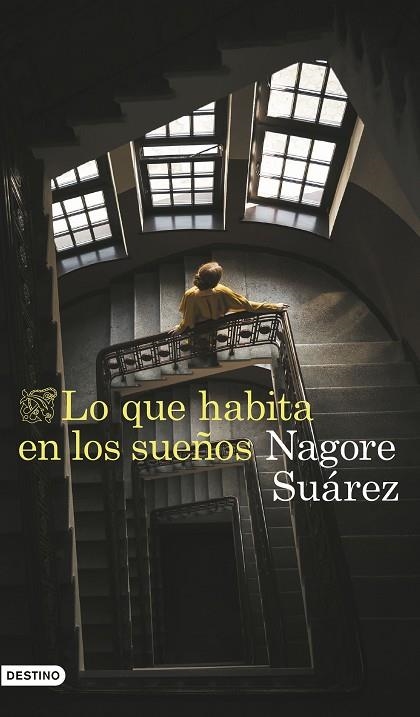 LO QUE HABITA EN LOS SUEÑOS | 9788423366705 | SUÁREZ GARCÍA, NAGORE | Llibreria La Gralla | Llibreria online de Granollers