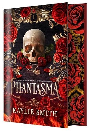 PHANTASMA (EDICIÓN ESPECIAL LIMITADA) | 9788410163836 | SMITH, KAYLIE | Llibreria La Gralla | Llibreria online de Granollers