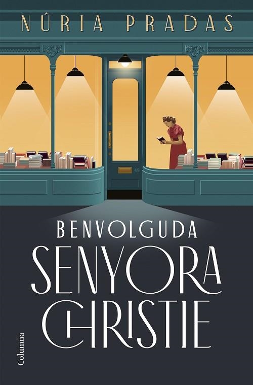 BENVOLGUDA SENYORA CHRISTIE | 9788466432801 | PRADAS ANDREU, NÚRIA | Llibreria La Gralla | Llibreria online de Granollers