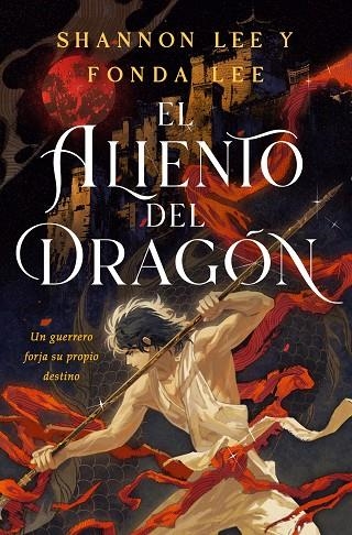 ALIENTO DE DRAGÓN, EL | 9788410163973 | LEE, FONDA / LEE, SHANNON | Llibreria La Gralla | Llibreria online de Granollers