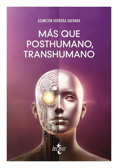 MÁS QUE POSTHUMANO, TRANSHUMANO | 9788430992034 | HERRERA GUEVARA, MARÍA ASUNCIÓN | Llibreria La Gralla | Llibreria online de Granollers