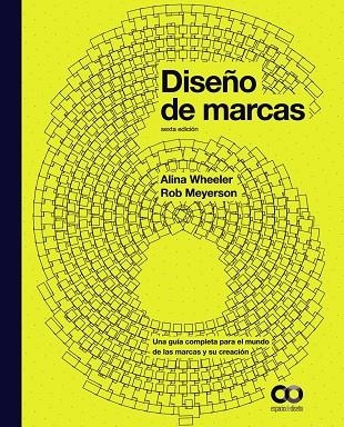 DISEÑO DE MARCAS. SEXTA EDICIÓN | 9788441551060 | WHEELER, ALINA / MEYERSON, ROB | Llibreria La Gralla | Llibreria online de Granollers