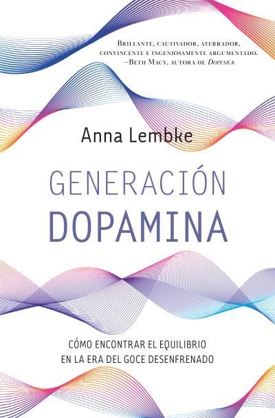 GENERACIÓN DOPAMINA | 9788419130334 | JENKINS REID, TAYLOR ;  LEMBKE, ANNA | Llibreria La Gralla | Librería online de Granollers