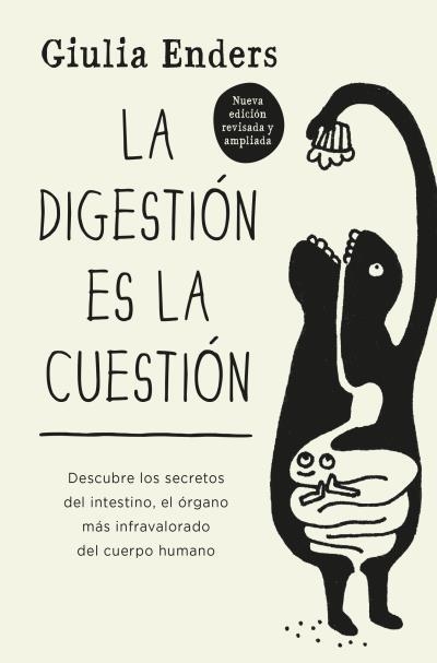 DIGESTIÓN ES LA CUESTIÓN, LA | 9788419130341 | ENDERS, GIULIA | Llibreria La Gralla | Librería online de Granollers