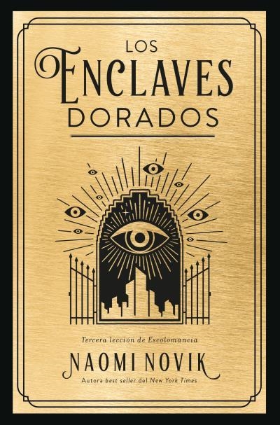 ENCLAVES DORADOS, LOS | 9788419130389 | NOVIK, NAOMI | Llibreria La Gralla | Librería online de Granollers