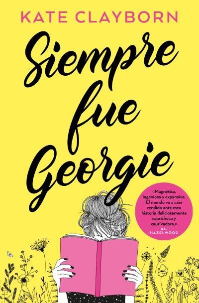 SIEMPRE FUE GEORGIE | 9788419130471 | CLAYBORN, KATE | Llibreria La Gralla | Librería online de Granollers