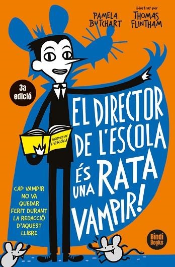 EL DIRECTOR DE L'ESCOLA ÉS UNA RATA VAMPIR | 9791387594008 | BUTCHART, PAMELA | Llibreria La Gralla | Llibreria online de Granollers