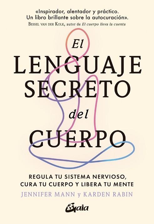 LENGUAJE SECRETO DEL CUERPO, EL | 9788411081719 | MANN, JENNIFER / RABIN, KARDEN | Llibreria La Gralla | Llibreria online de Granollers