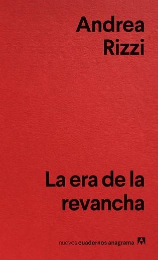 ERA DE LA REVANCHA, LA | 9788433929471 | RIZZI, ANDREA | Llibreria La Gralla | Llibreria online de Granollers