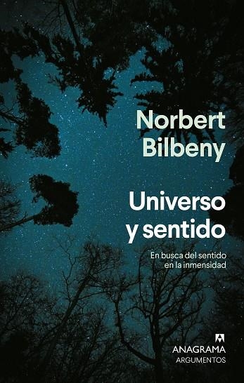 UNIVERSO Y SENTIDO | 9788433929198 | BILBENY, NORBERT | Llibreria La Gralla | Llibreria online de Granollers