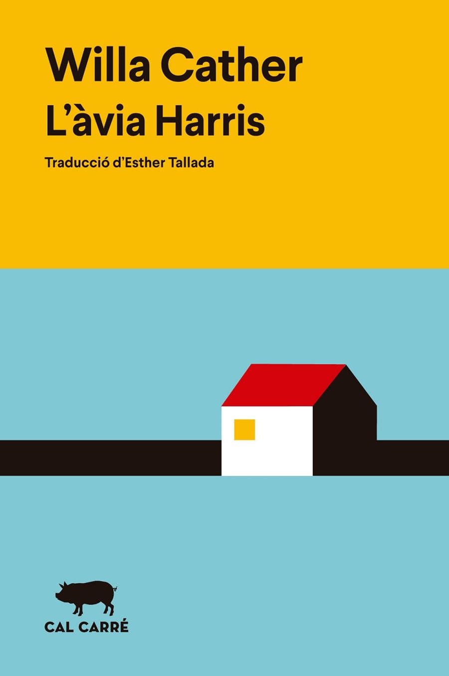 ÀVIA HARRIS, L' | 9788412863543 | CATHER, WILLA | Llibreria La Gralla | Llibreria online de Granollers