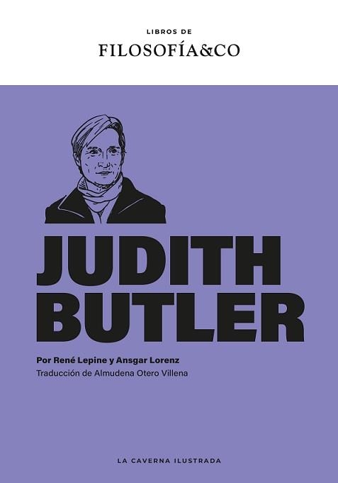 JUDITH BUTLER | 9788410086333 | LÉPINE, RENÉ ;  LORENZ, ANSGAR | Llibreria La Gralla | Llibreria online de Granollers