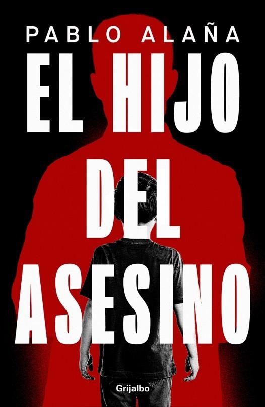 HIJO DEL ASESINO, EL | 9788425369360 | ALAÑA, PABLO | Llibreria La Gralla | Llibreria online de Granollers