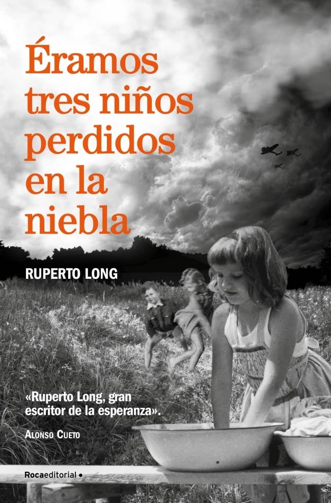 ÉRAMOS TRES NIÑOS PERDIDOS EN LA NIEBLA | 9788410274174 | LONG, RUPERTO | Llibreria La Gralla | Llibreria online de Granollers