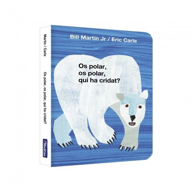 OS POLAR, OS POLAR, QUI HA CRIDAT? (COL·LECCIÓ ERIC CARLE) | 9788448869571 | MARTIN JR., BILL / CARLE, ERIC | Llibreria La Gralla | Llibreria online de Granollers