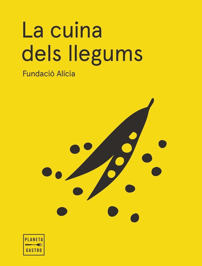 CUINA DELS LLEGUMS, LA. EDICIÓ RÚSTEGA AMB SOLAPES | 9788408295358 | FUNDACIÓN ALÍCIA | Llibreria La Gralla | Llibreria online de Granollers