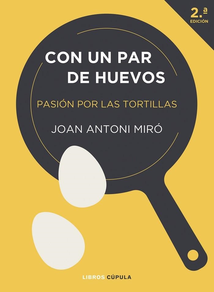 CON UN PAR DE HUEVOS. EDICIÓN TAPA BLANDA | 9788448042288 | MIRÓ, JOAN ANTONI | Llibreria La Gralla | Llibreria online de Granollers