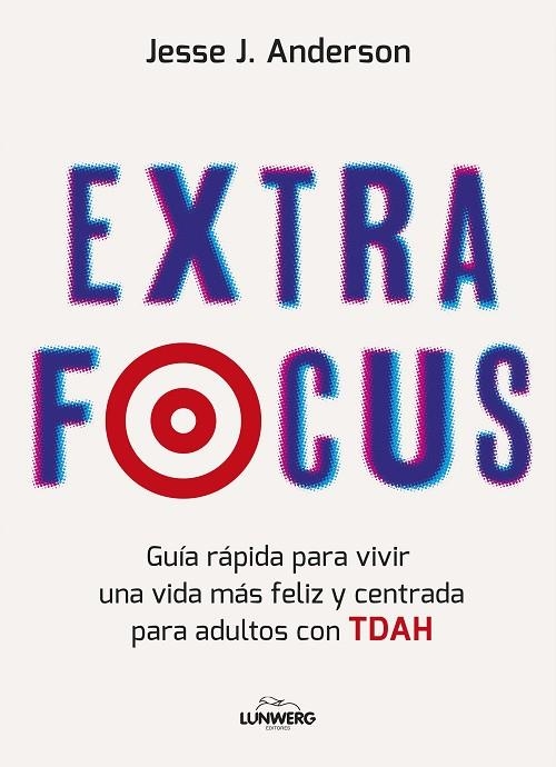 EXTRA FOCUS | 9788410378339 | ANDERSON, JESSE J. | Llibreria La Gralla | Llibreria online de Granollers