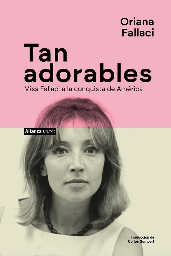 TAN ADORABLES | 9788411488792 | FALLACI, ORIANA | Llibreria La Gralla | Librería online de Granollers