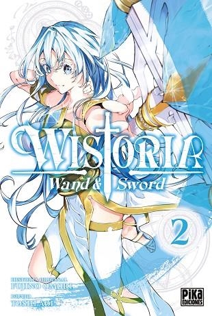 WISTORIA. WAND & SWORD, 2. | 9782811699048 | TOSHI AOI, FUJINO OMORI | Llibreria La Gralla | Llibreria online de Granollers