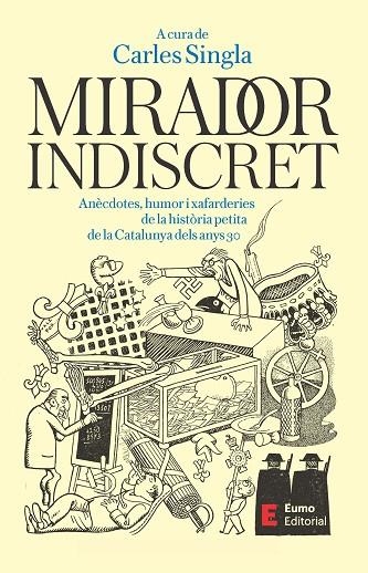 MIRADOR INDISCRET | 9788497668606 | SINGLA, CARLES | Llibreria La Gralla | Llibreria online de Granollers