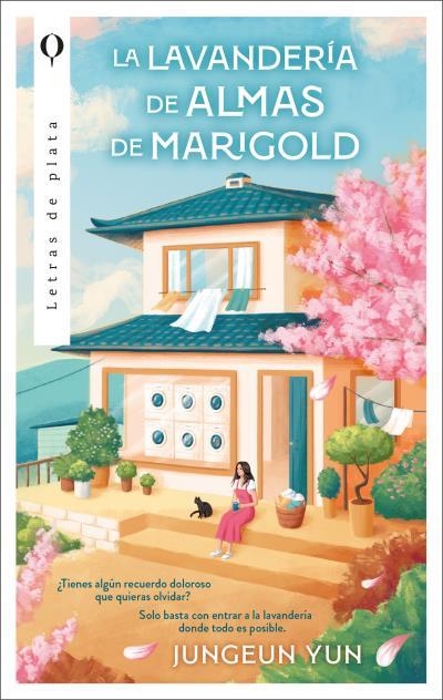 LAVANDERÍA DE ALMAS DE MARIGOLD, LA | 9788492919796 | JEONG-EUN, YOON | Llibreria La Gralla | Llibreria online de Granollers