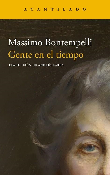 GENTE EN EL TIEMPO | 9788419958525 | BONTEMPELLI, MASSIMO | Llibreria La Gralla | Librería online de Granollers