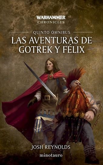 AVENTURAS DE GOTREK Y FÉLIX, LAS  OMNIBUS Nº 05/06 | 9788445018583 | REYNOLDS, JOSH | Llibreria La Gralla | Llibreria online de Granollers