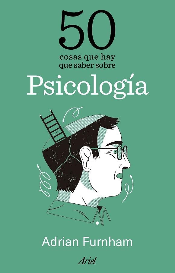 50 COSAS QUE HAY QUE SABER SOBRE PSICOLOGÍA | 9788434438316 | FURNHAM, ADRIAN | Llibreria La Gralla | Llibreria online de Granollers