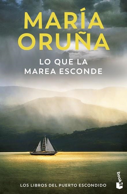 QUE LA MAREA ESCONDE , LO (LOS LIBROS DEL PUERTO ESCONDIDO) | 9788423366644 | ORUÑA, MARÍA | Llibreria La Gralla | Llibreria online de Granollers