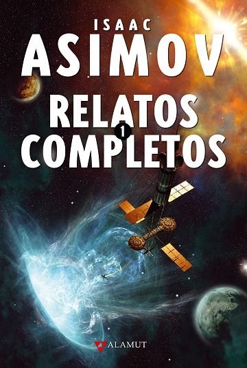 RELATOS COMPLETOS 1 | 9788498891515 | ASIMOV, ISAAC | Llibreria La Gralla | Llibreria online de Granollers