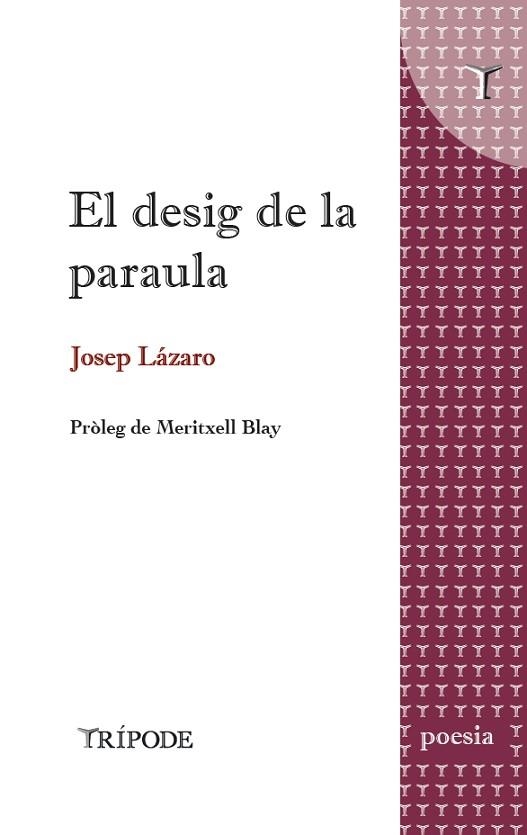 DESIG DE LA PARAULA, EL | 9788412920833 | LÁZARO, JOSEP | Llibreria La Gralla | Llibreria online de Granollers