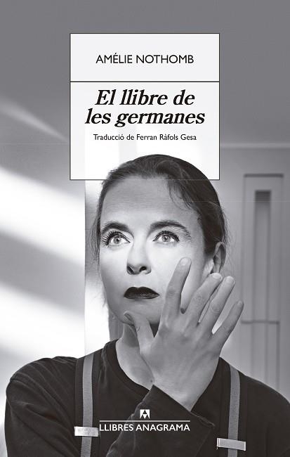 LLIBRE DE LES GERMANES, EL | 9788433929358 | NOTHOMB, AMÉLIE | Llibreria La Gralla | Llibreria online de Granollers