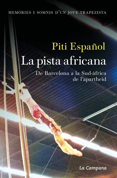 PISTA AFRICANA, LA | 9788419836601 | ESPAÑOL, PITI | Llibreria La Gralla | Llibreria online de Granollers