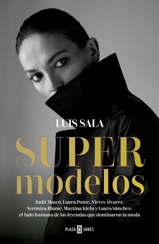 SUPERMODELOS | 9788401035425 | SALA, LUIS | Llibreria La Gralla | Llibreria online de Granollers