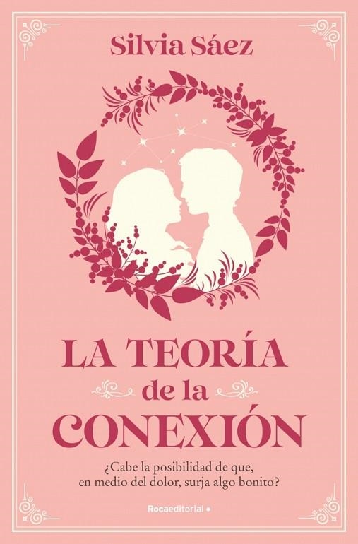 TEORÍA DE LA CONEXIÓN, LA | 9788410096684 | SÁEZ, SILVIA | Llibreria La Gralla | Llibreria online de Granollers