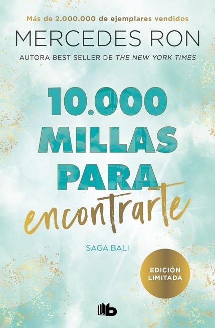 10.000 MILLAS PARA ENCONTRARTE (BALI 2) | 9788410381476 | RON, MERCEDES | Llibreria La Gralla | Llibreria online de Granollers