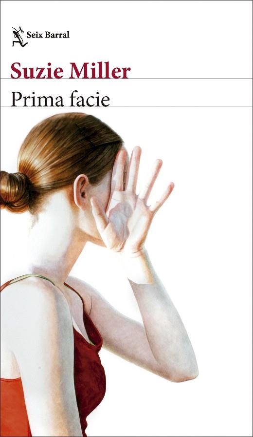 PRIMA FACIE | 9788432244339 | MILLER, SUZIE | Llibreria La Gralla | Llibreria online de Granollers