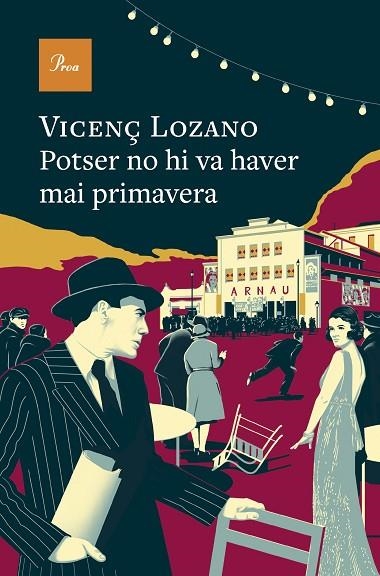 POTSER NO HI VA HAVER MAI PRIMAVERA | 9788410488106 | LOZANO, VICENÇ | Llibreria La Gralla | Llibreria online de Granollers