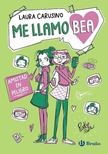 AMISTAD EN PELIGRO ME LLAMO BEA, 2. | 9788469644454 | CARUSINO, LAURA | Llibreria La Gralla | Llibreria online de Granollers