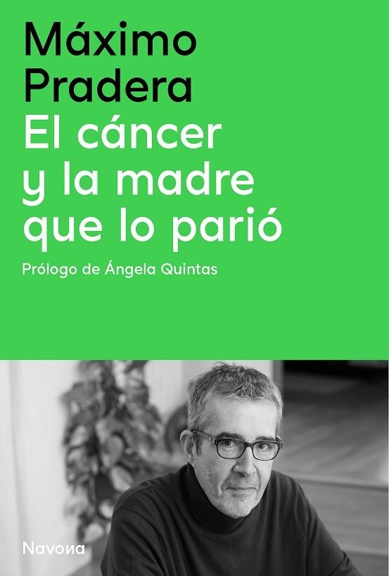 CÁNCER Y LA MADRE QUE LO PARIÓ, EL | 9788410180390 | PRADERA SÁNCHEZ, MÁXIMO ;  QUINTAS QUINTAS, ÁNGELA | Llibreria La Gralla | Llibreria online de Granollers