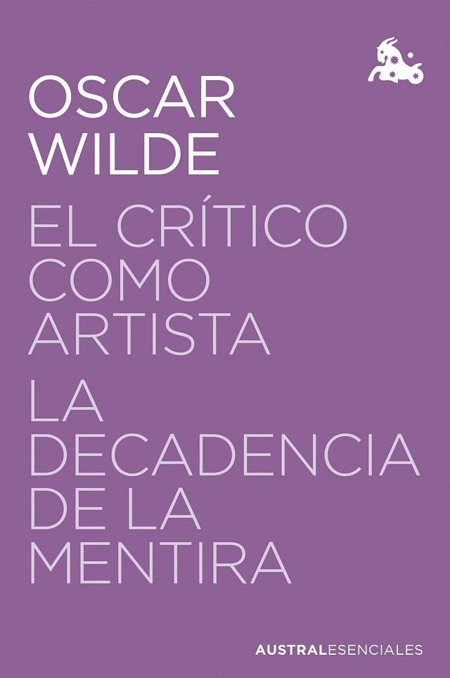 EL CRÍTICO COMO ARTISTA / LA DECADENCIA DE LA MENTIRA (BOLSILLO) | 9788467076097 | WILDE, OSCAR | Llibreria La Gralla | Llibreria online de Granollers