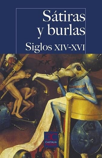 SÁTIRAS Y BURLAS. SIGLOS XIV-XVI | 9788497409421 | VV.AA.3 | Llibreria La Gralla | Llibreria online de Granollers