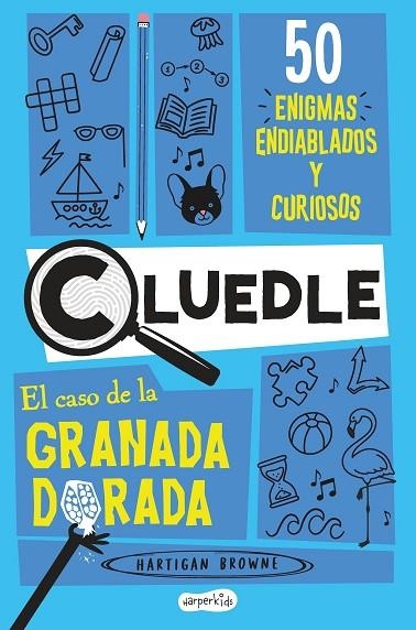 CLUEDLE: EL CASO DE LA GRANADA DORADA: 50 ENIGMAS ENDIABLADOS Y CURIOSOS (LIBRO | 9788419802699 | BROWNE, HARTIGAN | Llibreria La Gralla | Llibreria online de Granollers