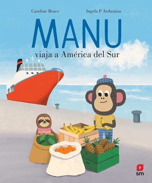 MANU VIAJA A AMÉRICA DEL SUR | 9788411828512 | BRUCE, CAROLINE | Llibreria La Gralla | Llibreria online de Granollers