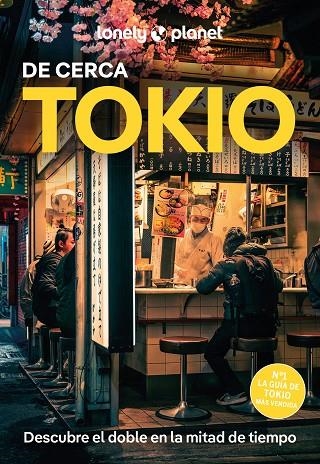 TOKIO DE CERCA  LONELY PLANET 2025 | 9788408295570 | MILNER, REBECCA ;  TAN, WINNIE | Llibreria La Gralla | Librería online de Granollers