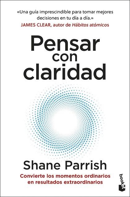 PENSAR CON CLARIDAD | 9788408298670 | PARRISH, SHANE | Llibreria La Gralla | Librería online de Granollers