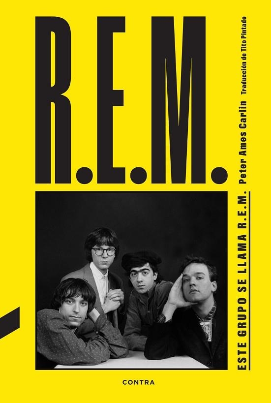 ESTE GRUPO SE LLAMA R.E.M. | 9788410045194 | CARLIN, PETER AMES | Llibreria La Gralla | Llibreria online de Granollers